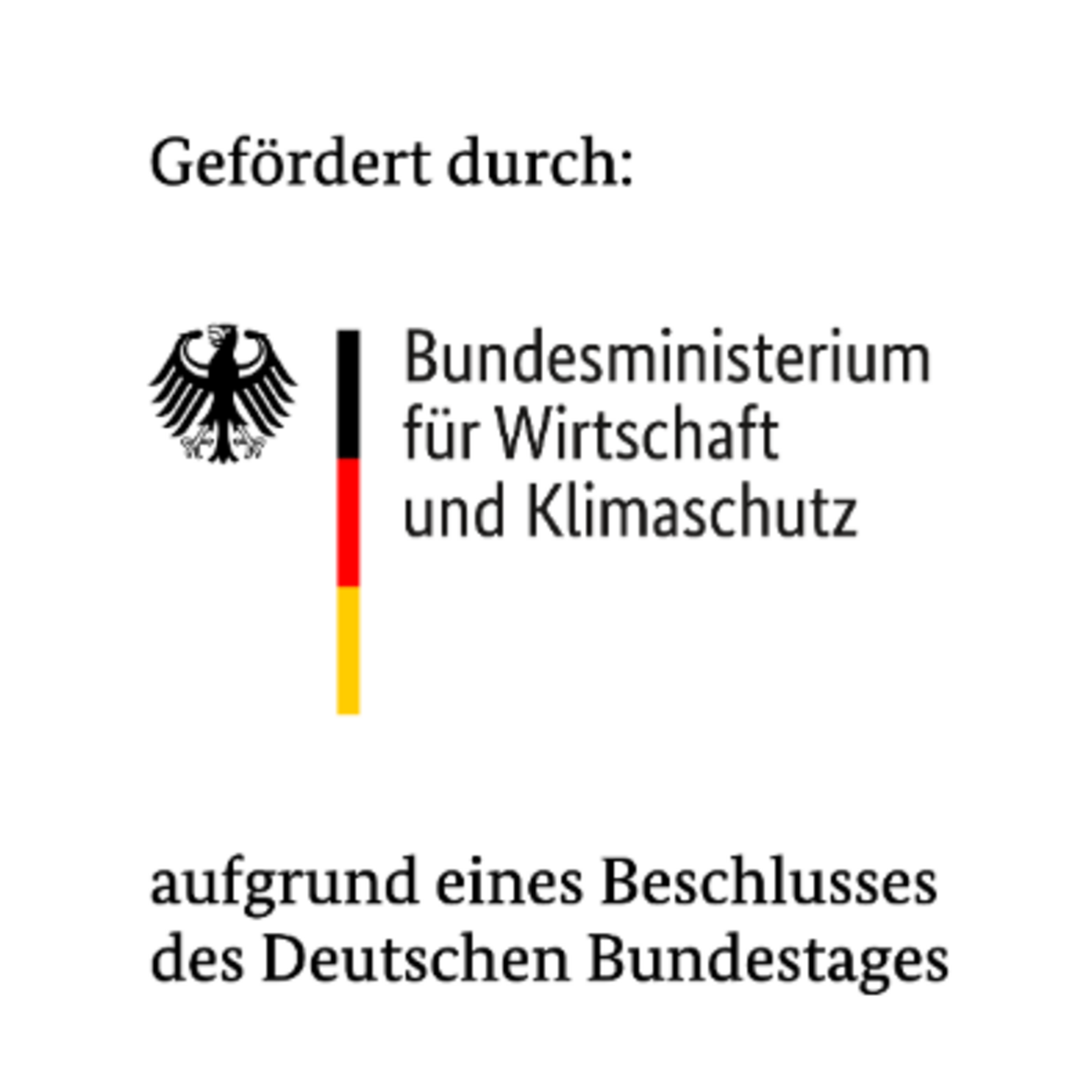 Gefördert durch Bundesministerium für Wirtschaft und Klimaschutz aufgrund eines Beschlusses des Deutschen Bundestages